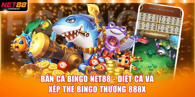 Bắn Cá Bingo