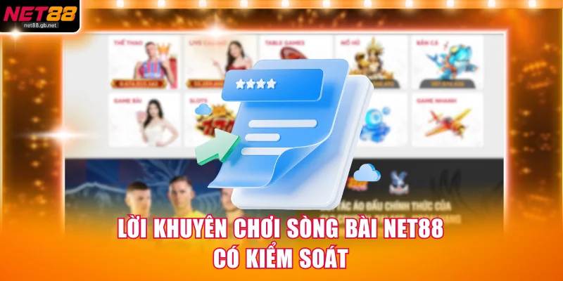 Lời khuyên chơi sòng bài NET88 có kiểm soát